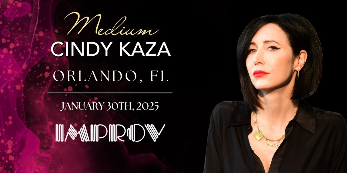 Evidential Mediumship with Cindy Kaza \u2013 Orlando, FL