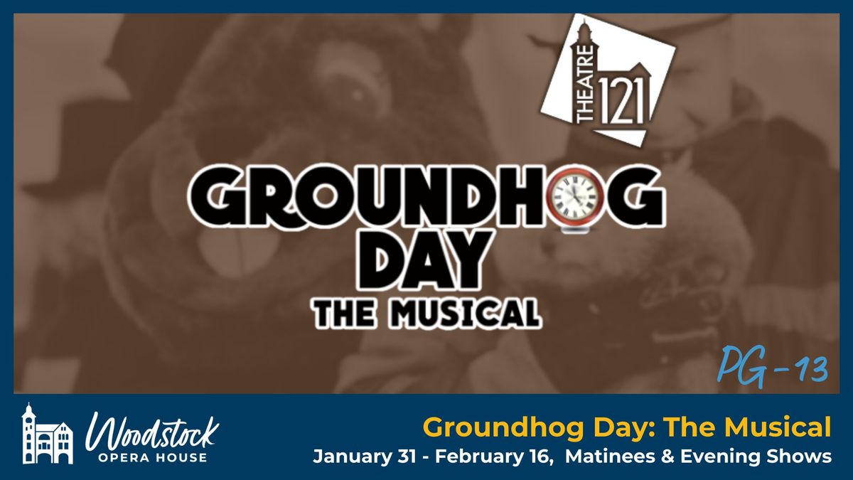 Theatre 121's Groundhog Day