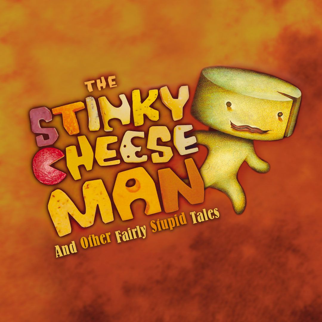 The Stinky Cheese Man And Other Fairly Stupid Tales