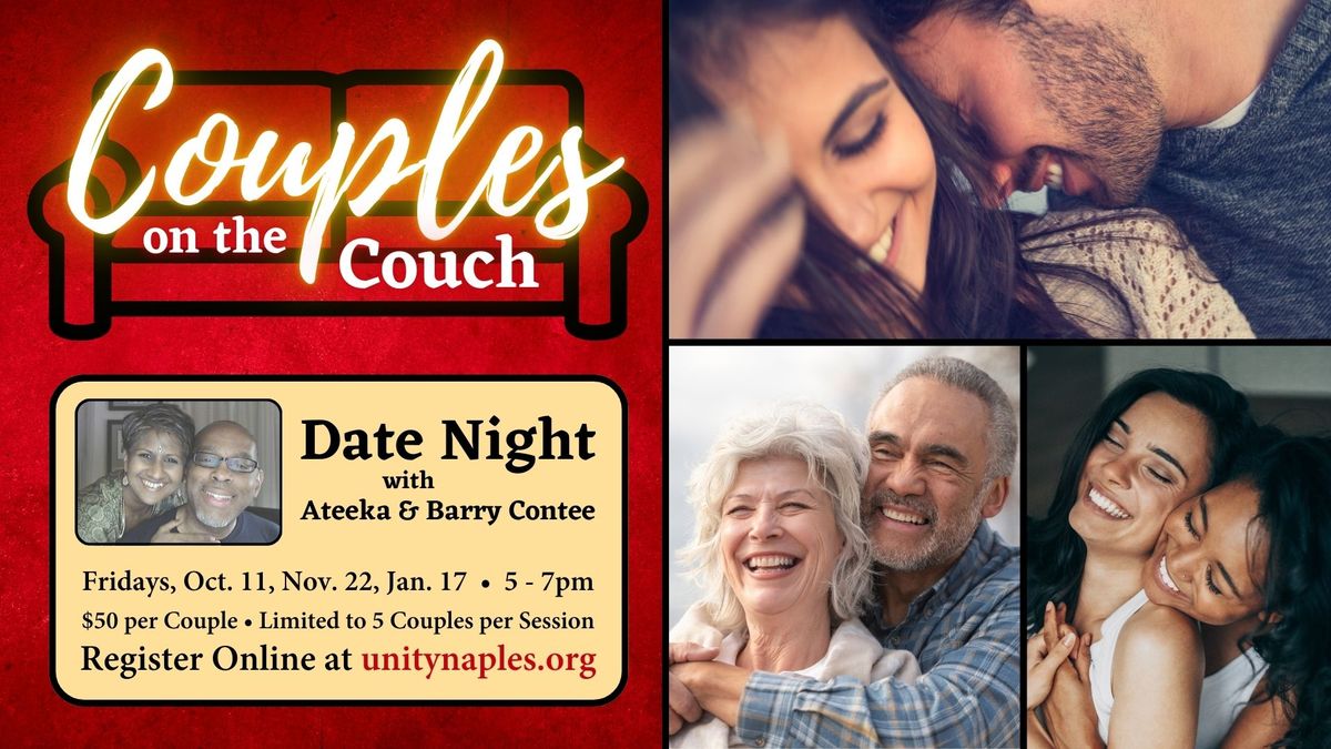 Couples on the Couch | Date Night with Ateeka & Barry Contee