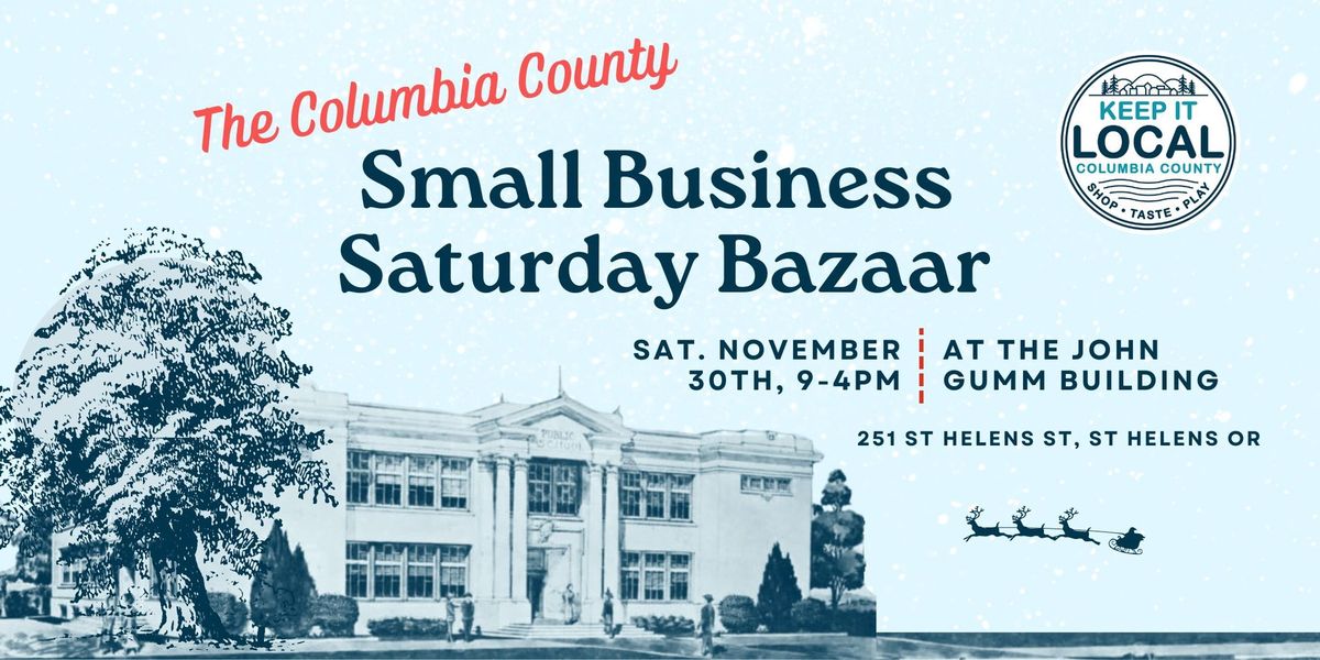 The Columbia County Small Business Saturday Bazaar