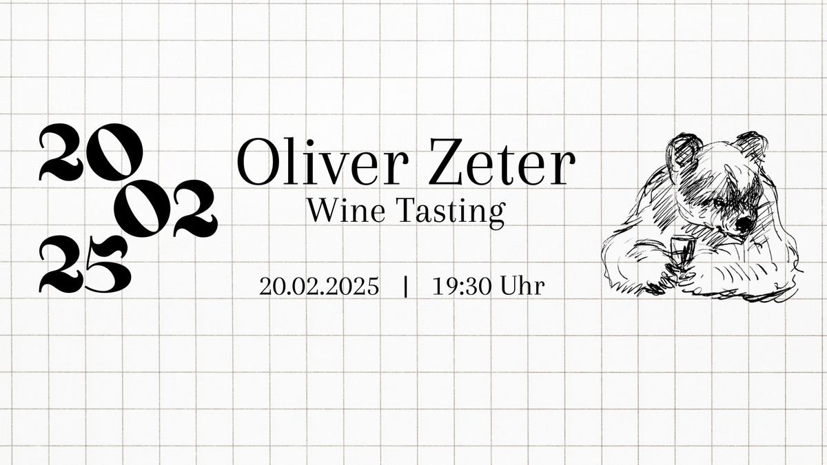 Oliver Zeter Weinabend am 20.02.2025