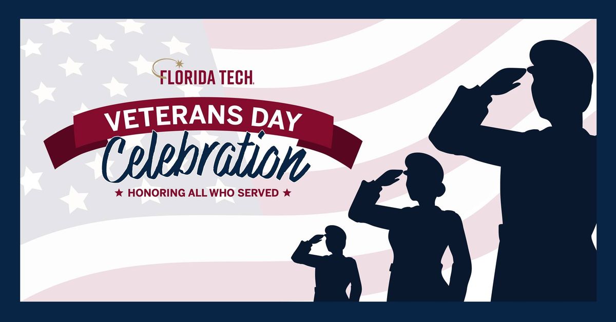 Florida Tech Veterans Day Celebration