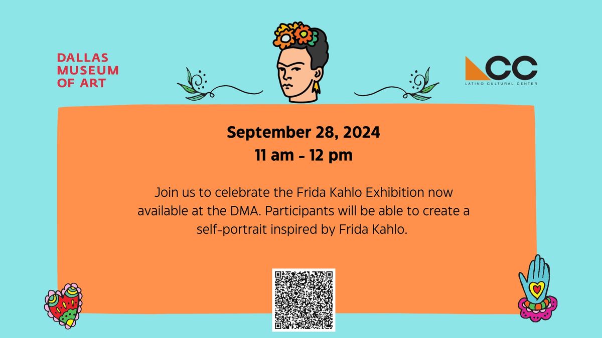 Dallas Museum of Art- Frida Kahlo Workshop 