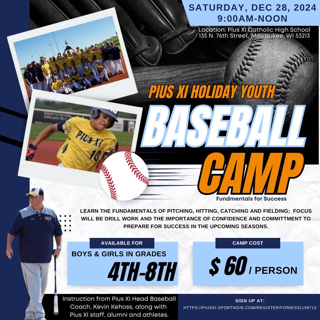 Pius XI Holiday Youth Baseball Camp