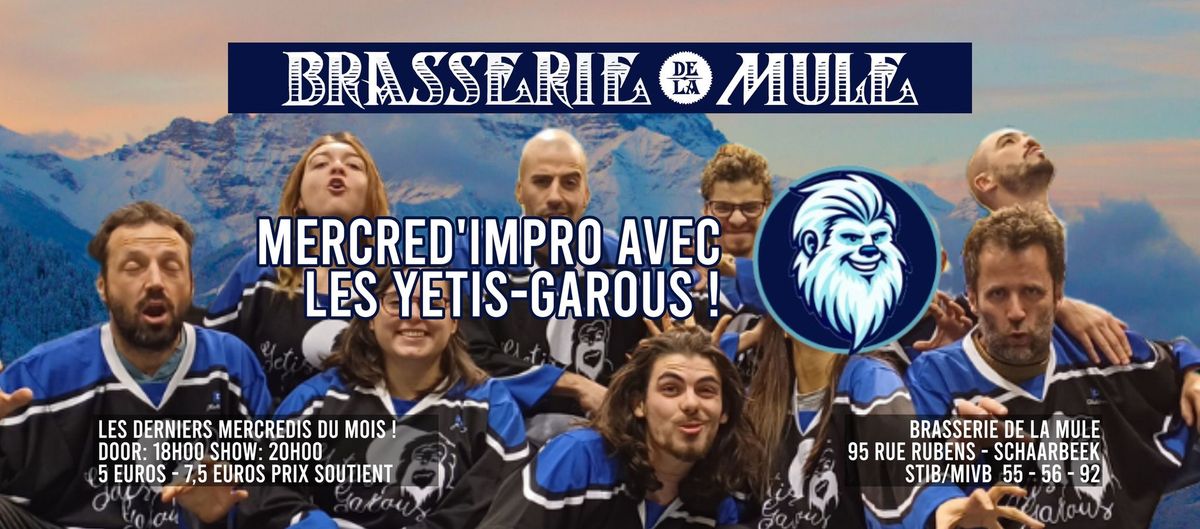 MERCRED'IMPRO avec les YETIS-GAROUS! 27 novembre x LA MULE