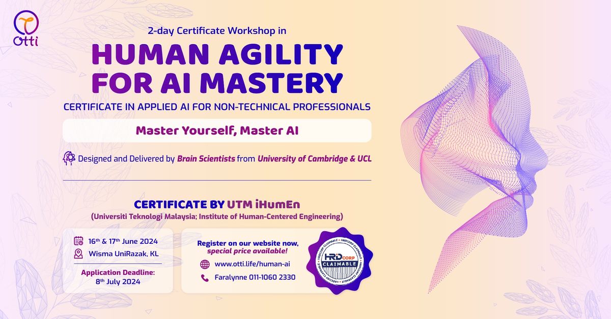 Human Agility for AI Mastery Workshop (Certificate in Applied AI for Non-Technical Professional)
