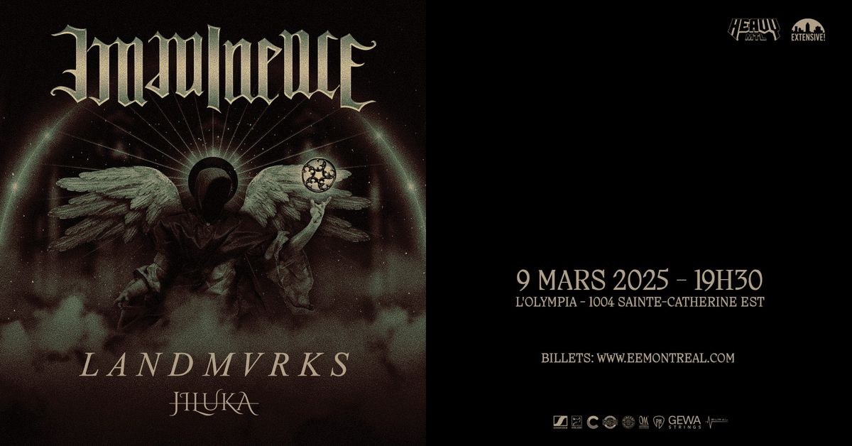 Imminence + Landmvrks + Jiluka | Montr\u00e9al