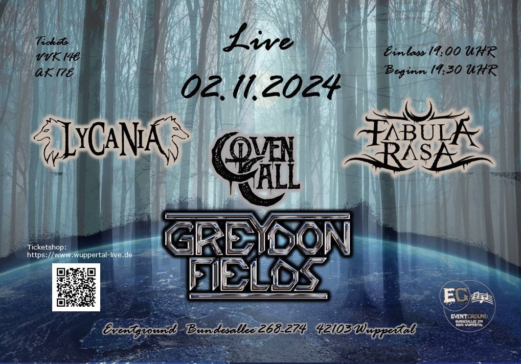 Live Greydon Fields, Fabula Rasa, Lycania & Coven Call