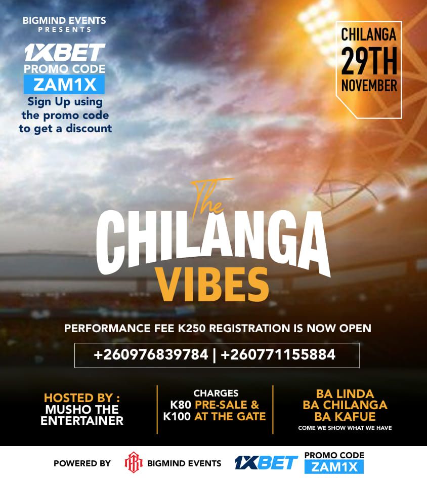 The Chilanga Vibes 