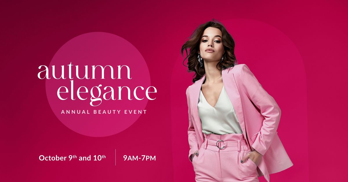 Autumn Elegance 2024: The Annual Beauty Event