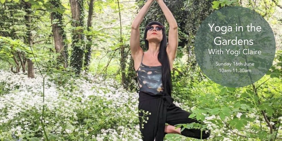 Yoga in the Gardens -  a sunday morning treat