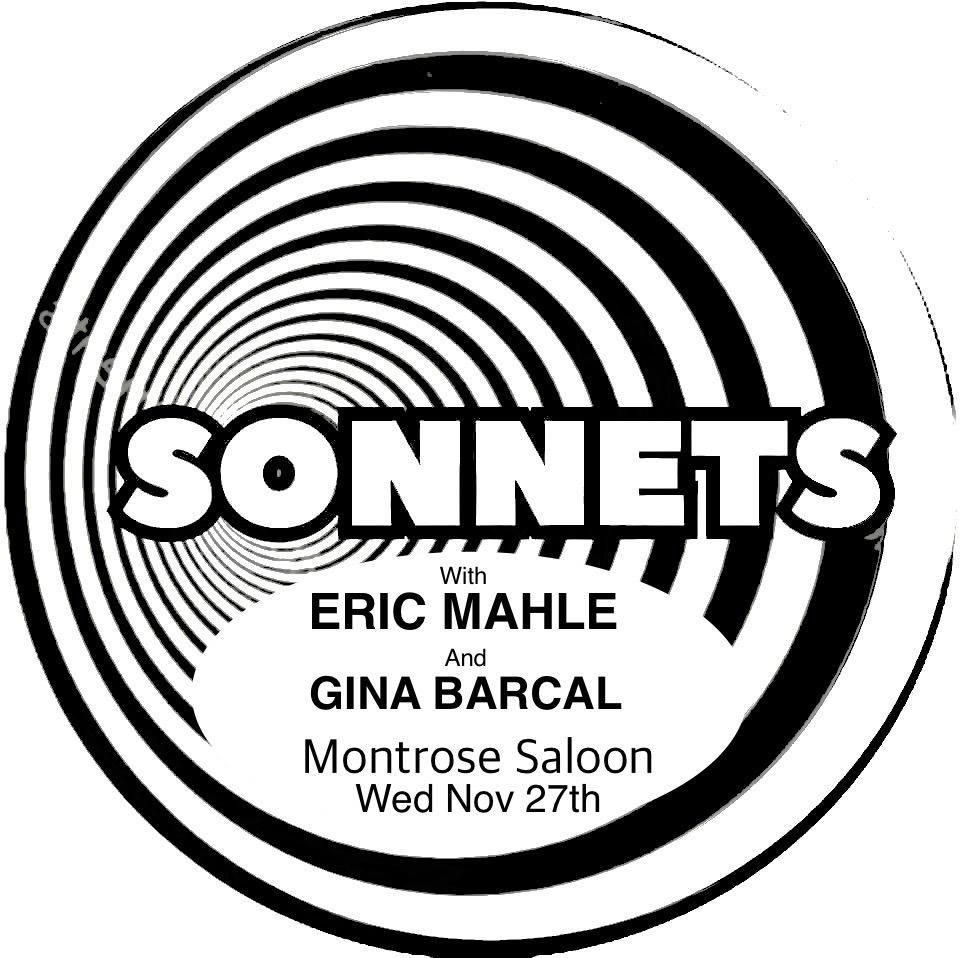 The Sonnets with Eric Mahle & Gina Barcal at Montrose Saloon