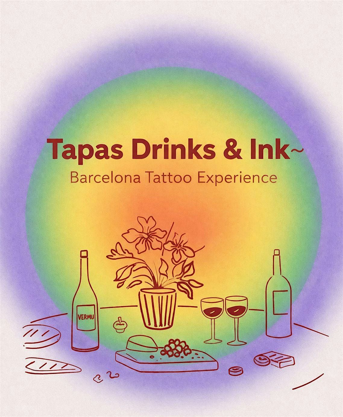 Tapas Drinks & Ink ~ Barcelona Tattoo Experience