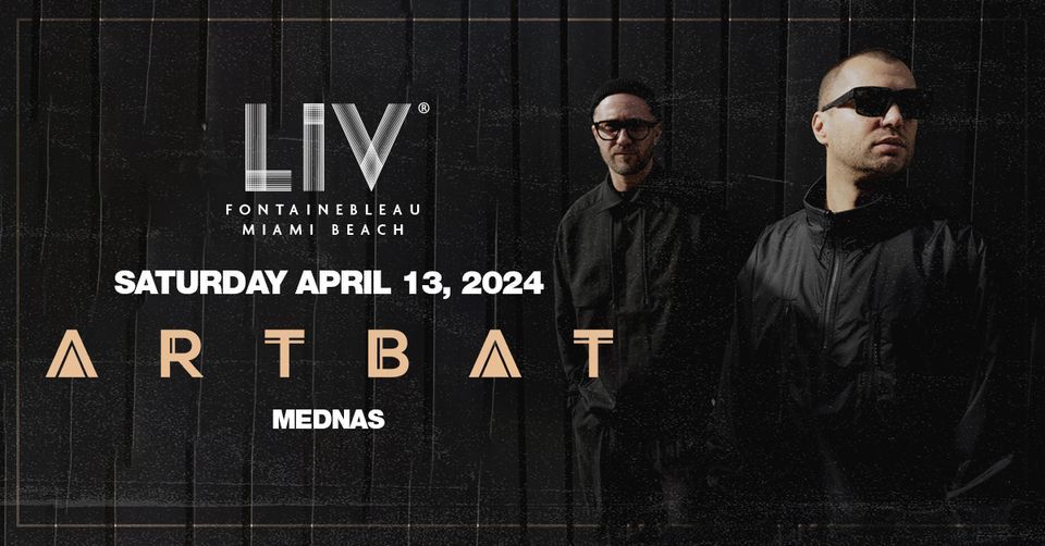 ARTBAT LIV - Sat. April 13th