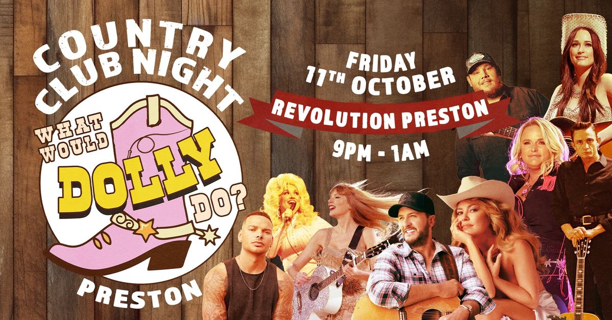 What Would Dolly Do? - Country Club Night | Preston