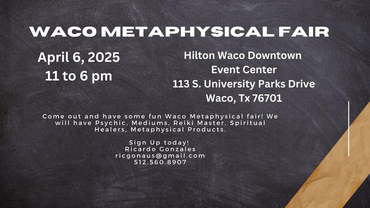 Waco Metaphysical Fair