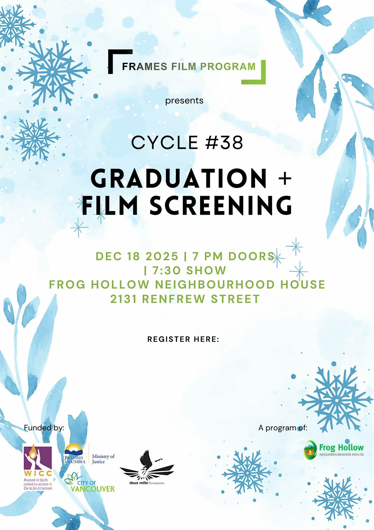 Frames #38 Graduation + Film Screening: Winter Vampires and Aura