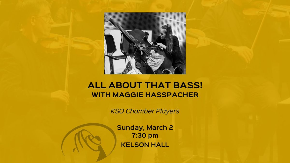 All About That Bass! with Maggie Hasspacher