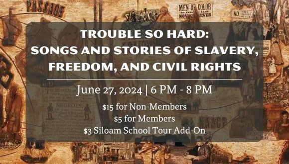 Trouble So Hard: Songs and Stories of Slavery, Freedom, and Civil Rights
