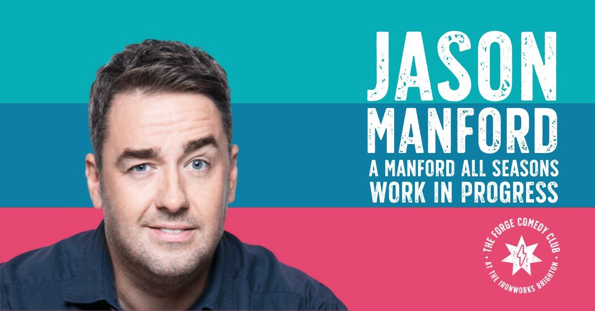 Jason Manford - A Manford all seasons - 3 shows!!!