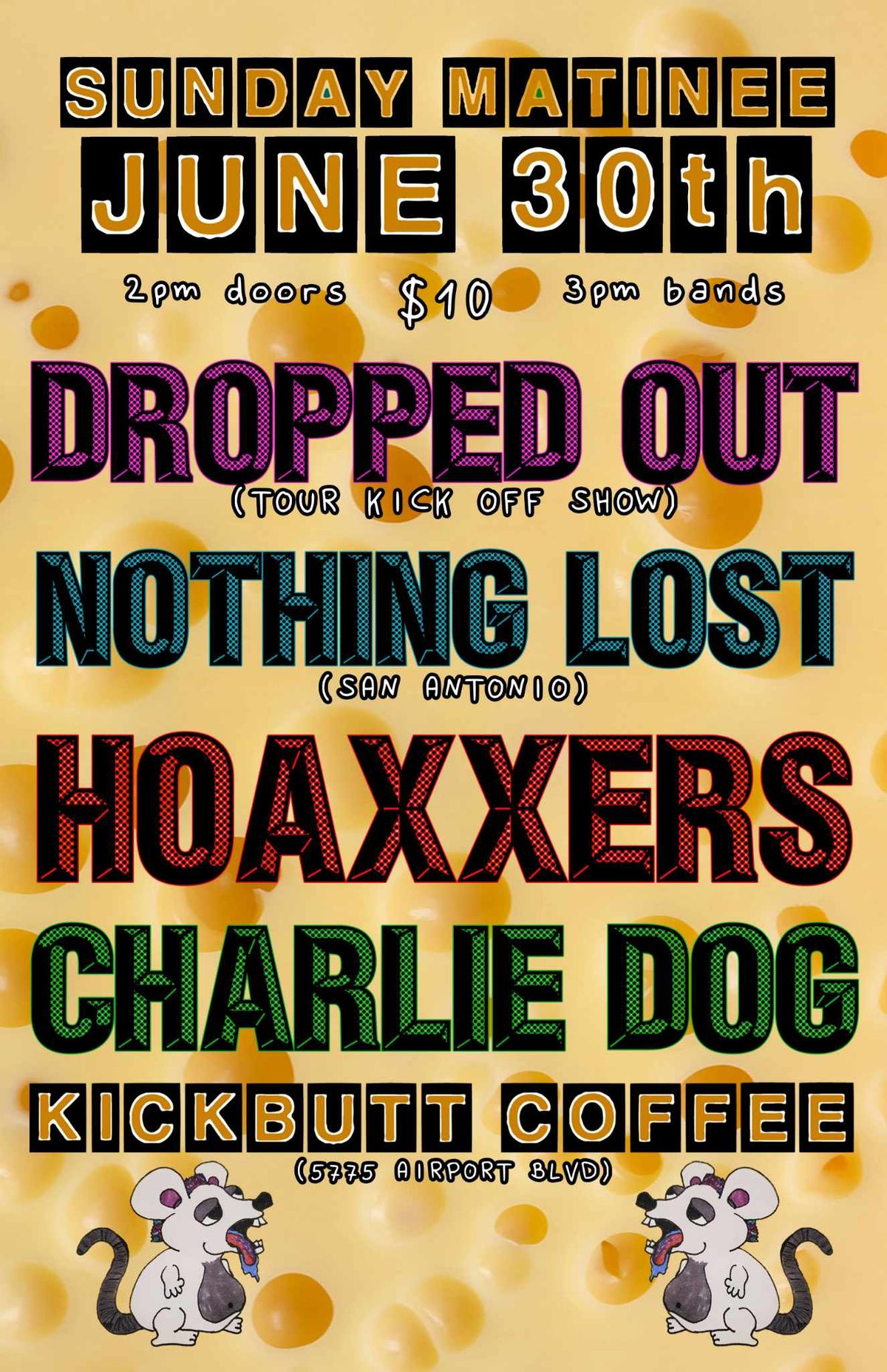 Punk Matinee- w\/ Dropped Out, Nothing Lost, Hoaxxers, Charlie Dog