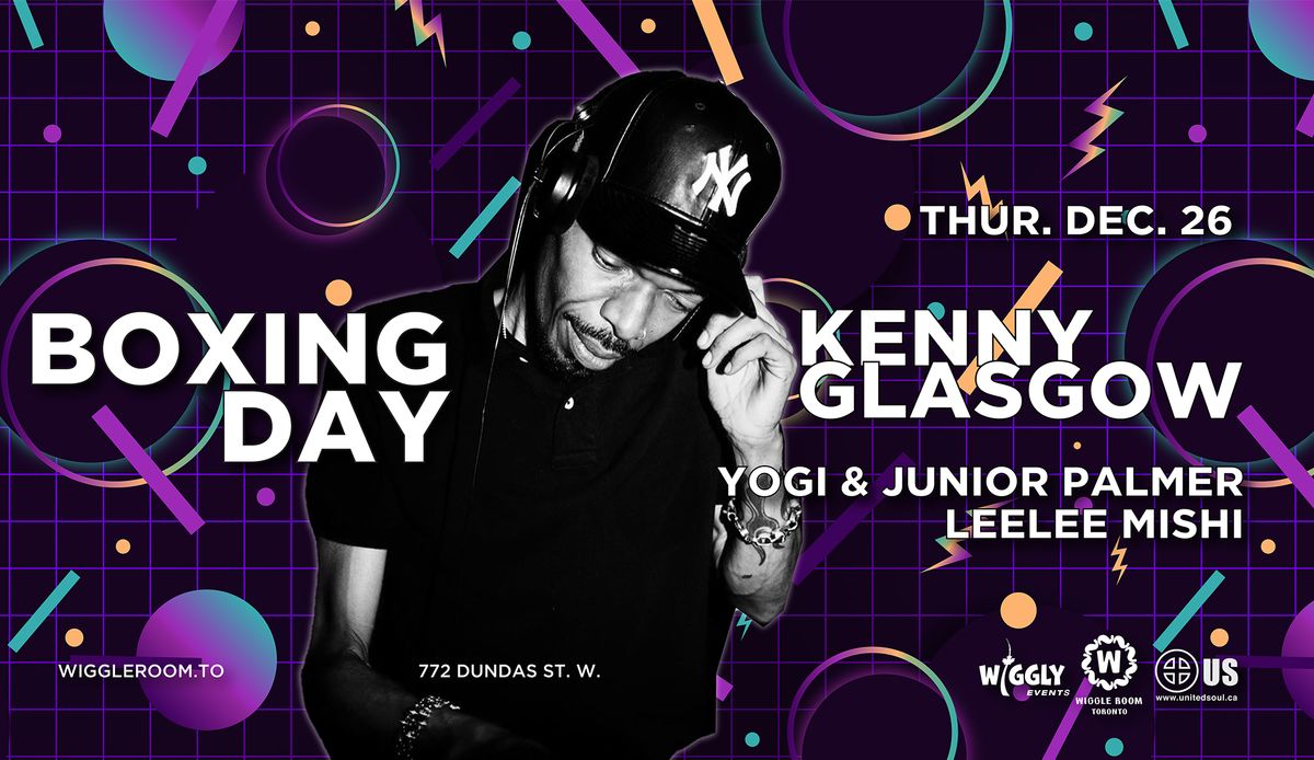 Boxing Day: KENNY GLASGOW | YOGI & Junior Palmer | LeeLee Mishi