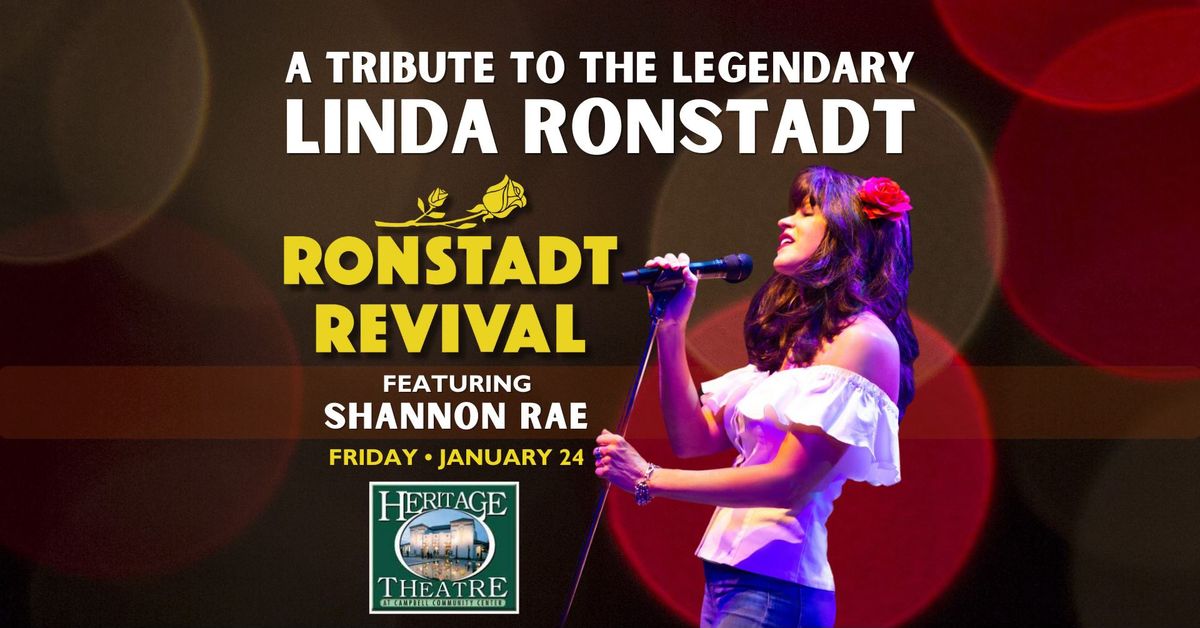 Ronstadt Revival feat. Shannon Rae at Campbell Heritage Theatre - Friday, January 24!