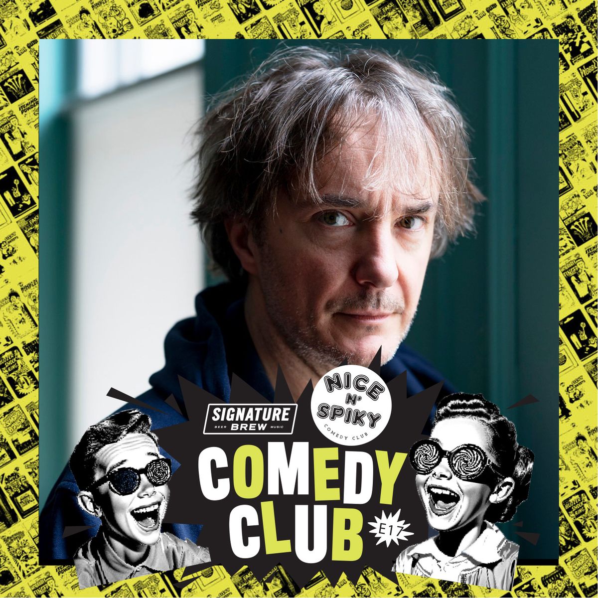 Signature Brew Comedy Club - Dylan Moran + 3 More Comedians TBC