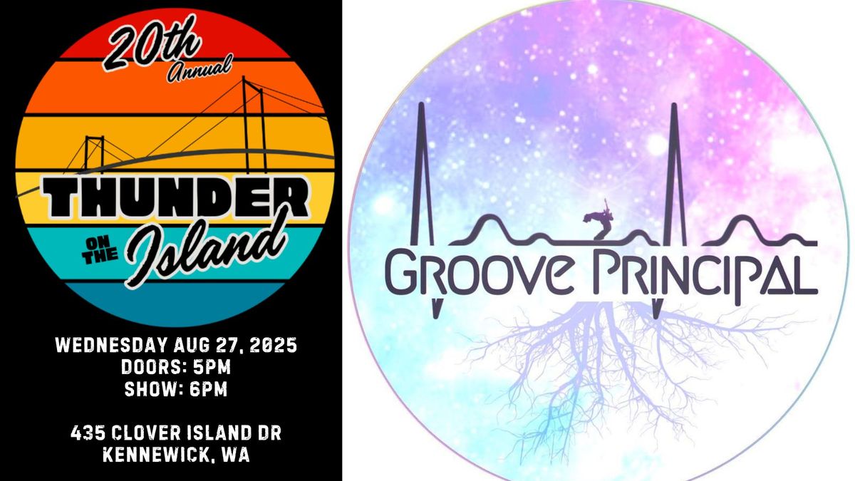 Thunder on the Island!  Groove Principal - Free Community Concert