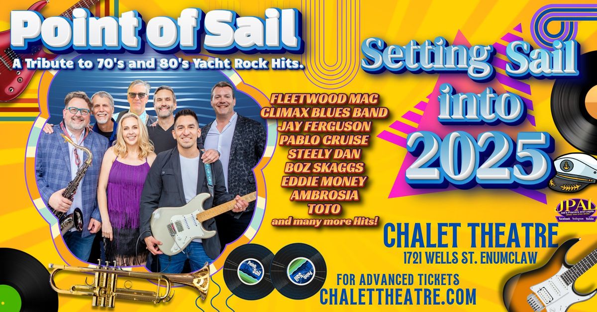 Point of Sail @ Chalet Theatre