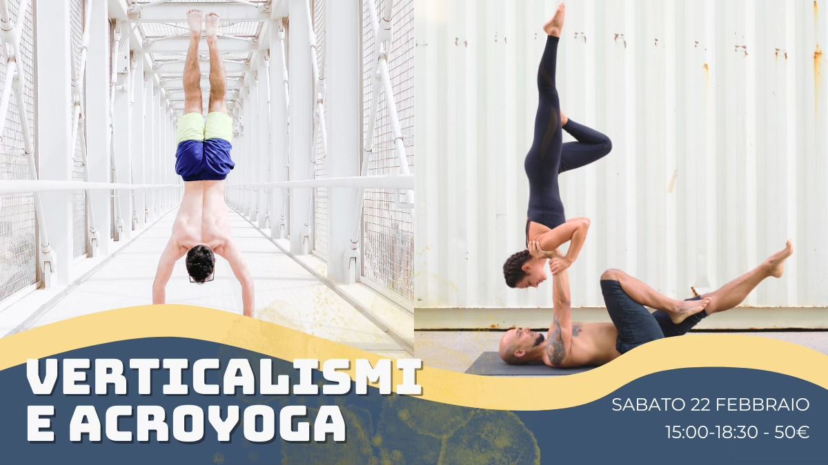 Workshop: Verticalismi e Acroyoga 