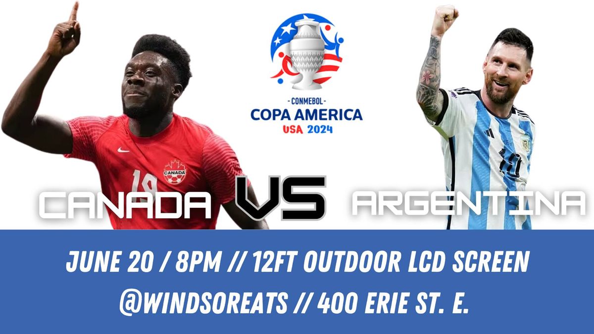 Canada vs Argentina COPA 2024 Watch Party