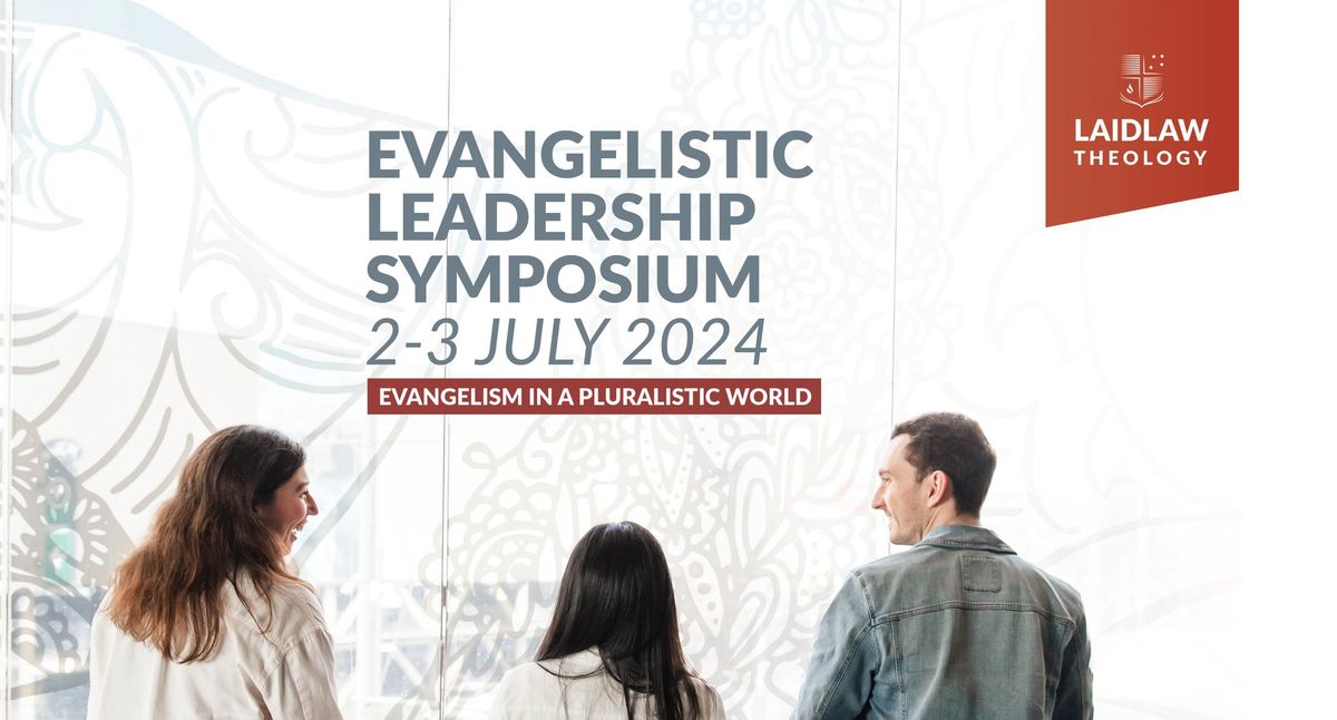 Evangelistic Leadership Symposium