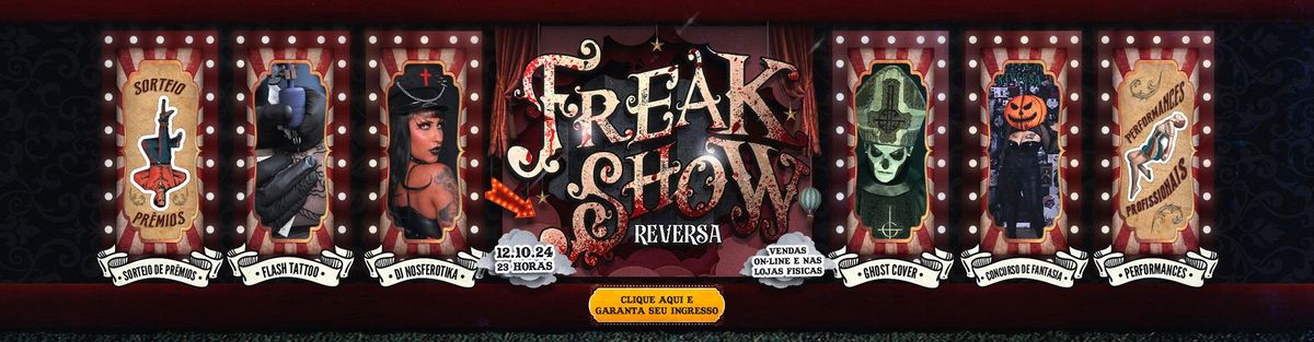 Halloween Reversa: FREAK SHOW