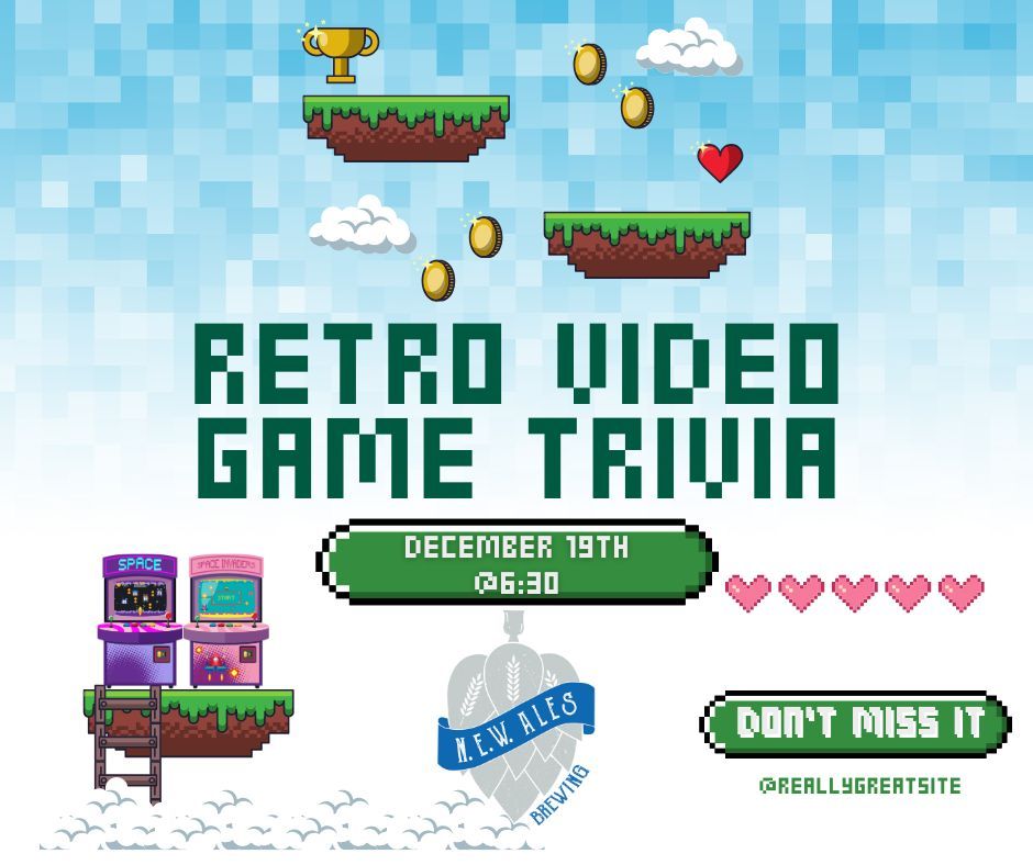 Retro Video Game Trivia Night at N.E.W. Ales 