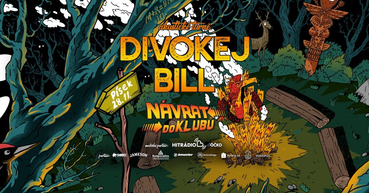 Divokej Bill - N\u00e1vrat do klub\u016f\/P\u00cdSEK 28.11.2024\/Akustick\u00e9 turn\u00e9