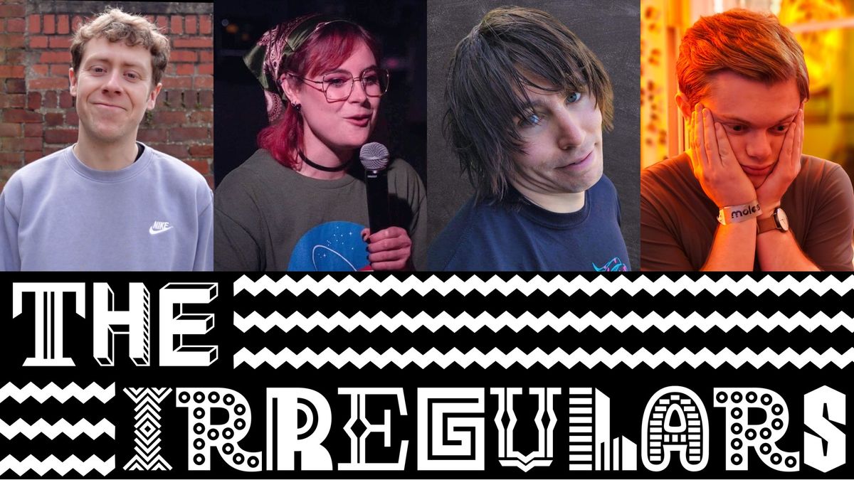 The Irregulars | Friday 18th Oct | The Jesters Comedy Club 