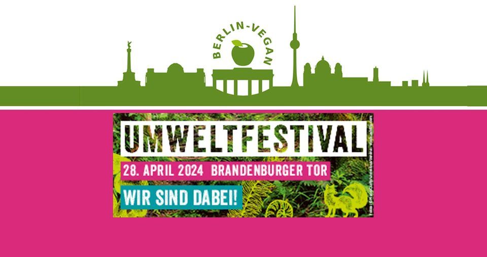 Berlin-Vegan auf dem Umweltfestival 2024