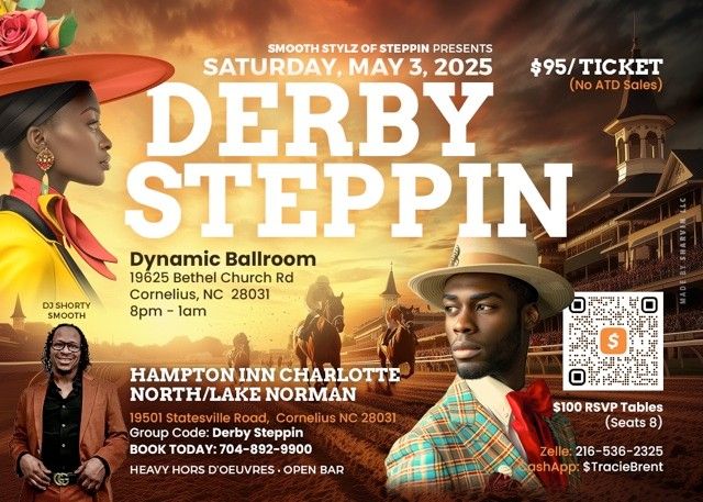 Derby Steppin with Smooth Stylz of Steppin