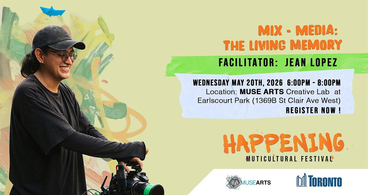 Mix - Media: The Living Memory