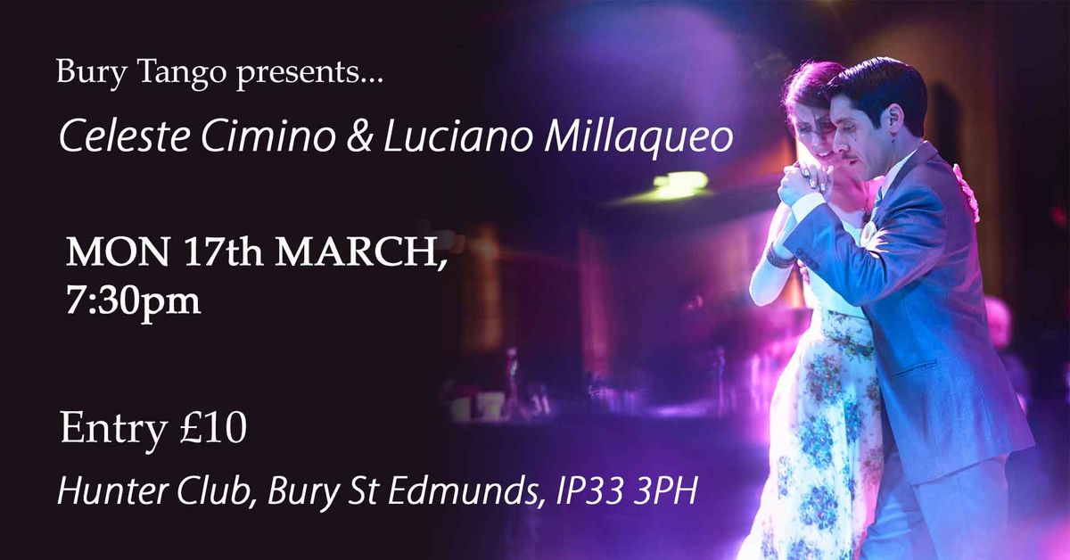 Celeste & Luciano, Mon 17th March, Close embrace, quebrada, lovely dances in small spaces.