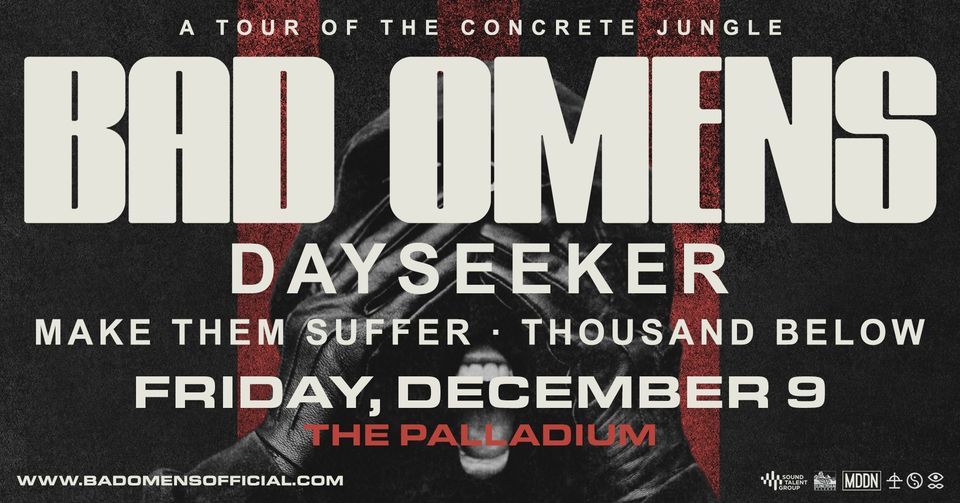 Bad Omens Presents A Tour of the Concrete Jungle , Worcester Palladium