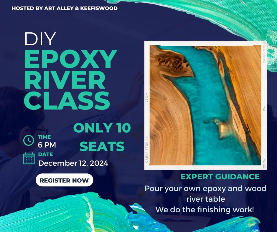 DIY River Epoxy Class 