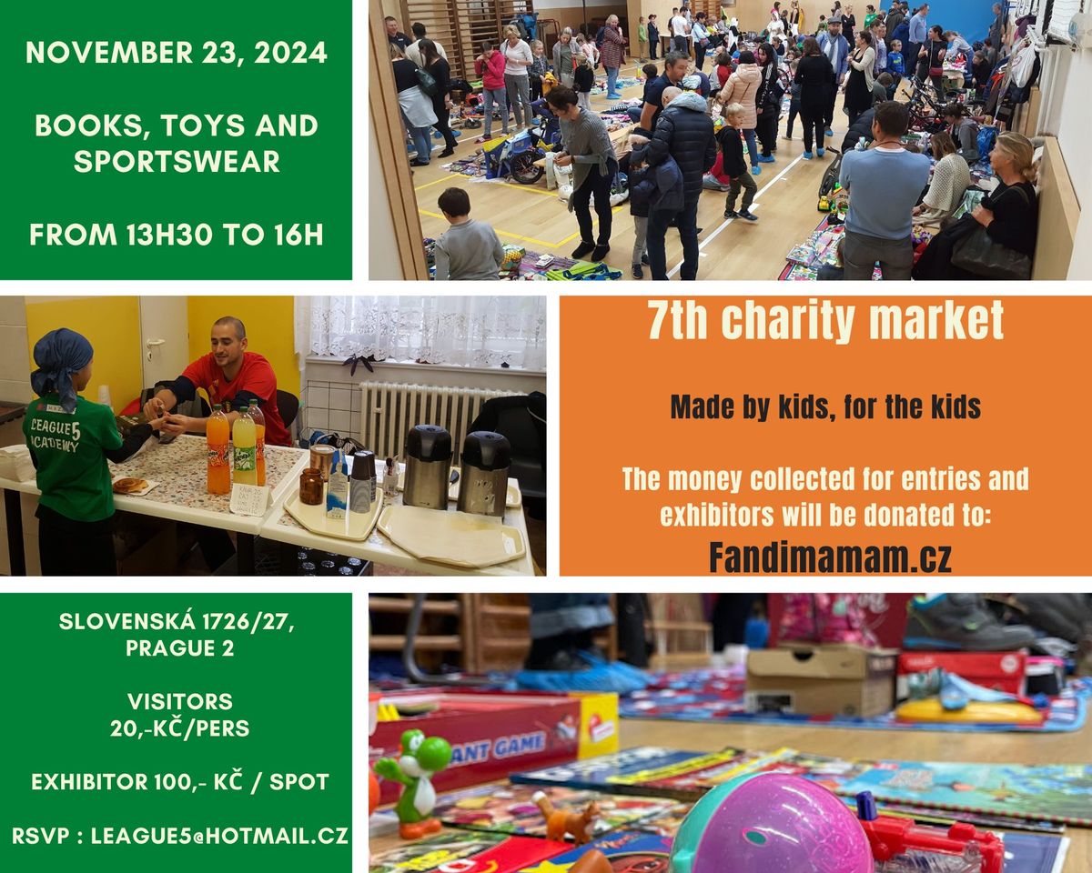 7th CHARITATIVNI TRH: pro deti od deti \/ 7th Charity kids market: for the kids, by the kids.