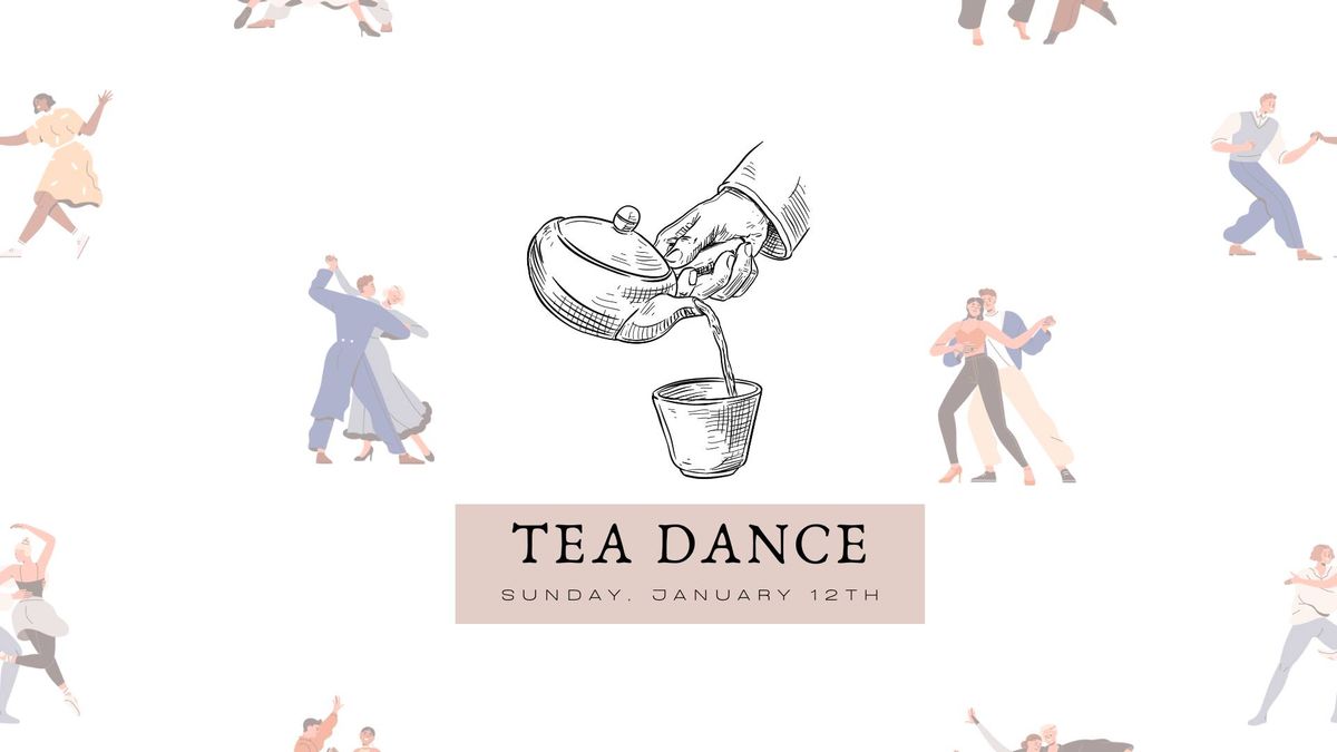 Second Sunday Tea Dance