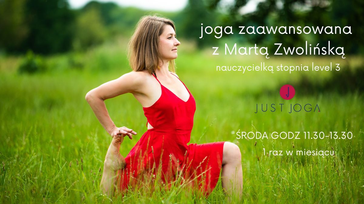 Joga zaawansowana z Mart\u0105 Zwoli\u0144sk\u0105