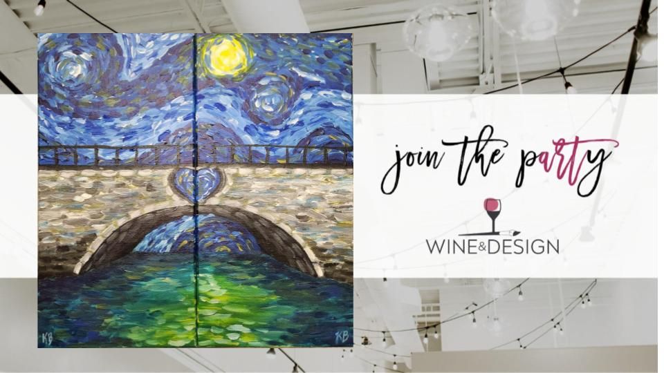 Date Night! Starry Night Lovers Bridge  | Wine & Design