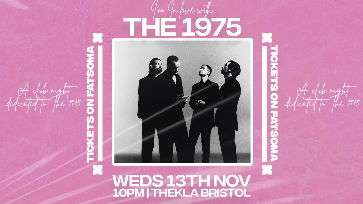 I'm in love with... The 1975