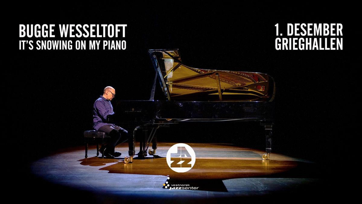 Bugge Wesseltoft - It's snowing on my piano